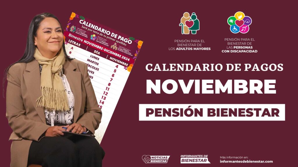 Ariadna Montiel revela el calendario de pagos oficial para la Pensión Bienestar de noviembre 2024, en esta fecha recibirás tus depósitos