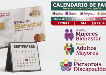 Inician los pagos de la Pensión Bienestar, este es el calendario de pagos del mes de septiembre 2025.